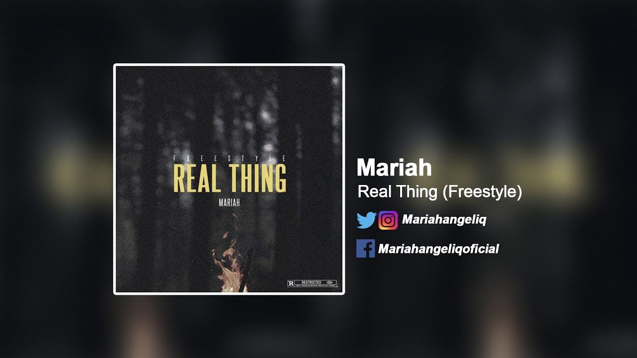 Mariah  – The Real Thing ( Freestyle )